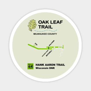 Oak Leaf Trail • Hank Aaron Line • MKE WI Magnet